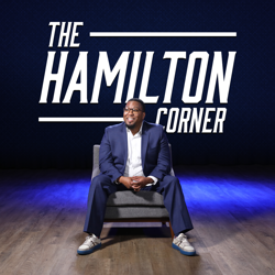 The Hamilton Corner With Abraham Hamilton III